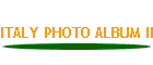ITALY PHOTO ALBUM II
