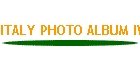 ITALY PHOTO ALBUM IV